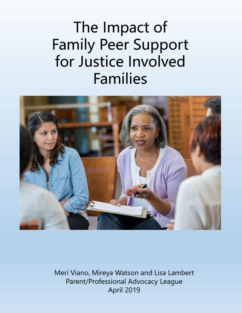 The Impact of Family Peer Support for Justice Involved Families